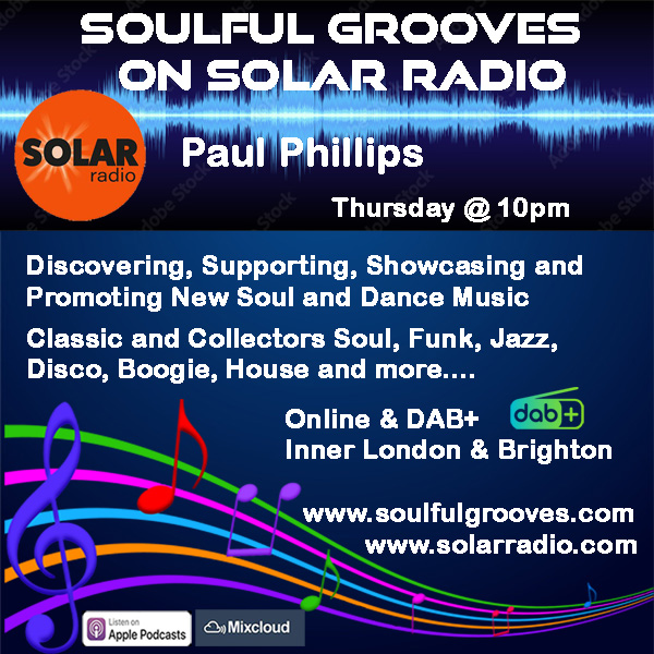 Paul Phillips Latest Thursday Show playing New Soul & Soulful House & Classic and Collectors Soul, Funk, Jazz, Disco, 80S Boogie, Club Classics