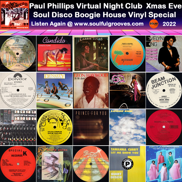 Paul Phillips Soulful Grooves Solar Radio Soul Music Show Playlist playing soul, funk, jazz, disco, boogie, neo soul