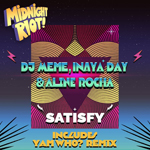 DJ Meme, Inaya Day, Aline Rocha