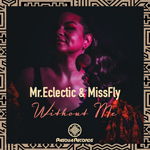 MR Eclectic, MissFly