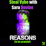 Steal Vybe, Sara Devine