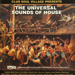 Club Soul Village Presents The Universal Sounds Of House, Cleveland Anderson