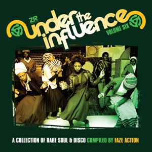 Under The Influence Vol 6 by Faze Action Z Records
