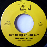 Turning Point – Got To Get Up - Git Out