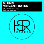 DJ Umbi, Vincent Bates