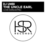 DJ Umbi, The Uncle Earl