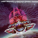 Larry Graham and Grahan Central Station
