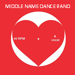 Middle Name Dance Band