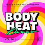 Rocoe and Body Heat Gang Band