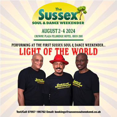 Light Of The World, Sussex Soul and Dance Weekender