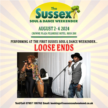 Loose Ends, Sussex Soul and Dance Weekender